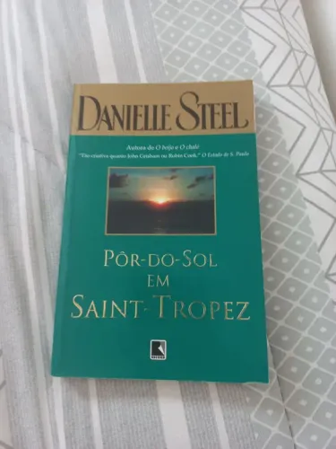 Por do Sol em Saint-Tropez - Danielle Steel