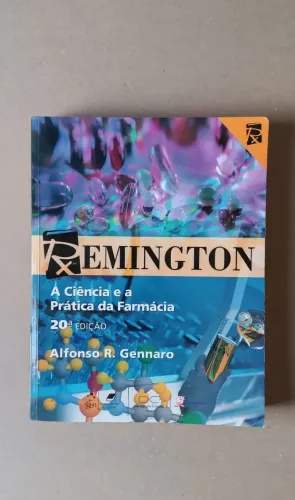 Remington: A Ciência e a Prática da Farmácia - 20ª Edição 3 volumes