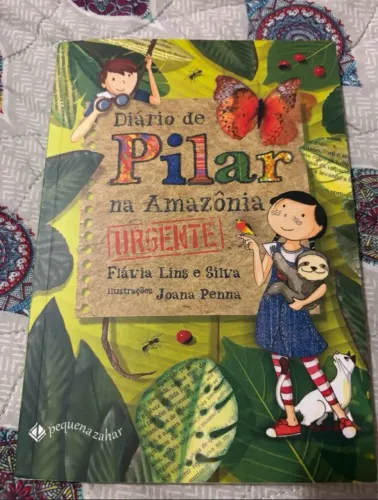 Diário de Pilar na Amazônia - Livro Infantil