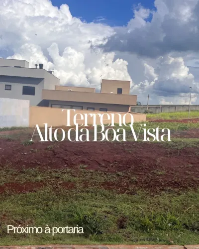 Terreno Condomínio Alto da Boa Vista