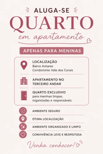 ? Aluga-se quarto em apartamento - Exclusivo para meninas
