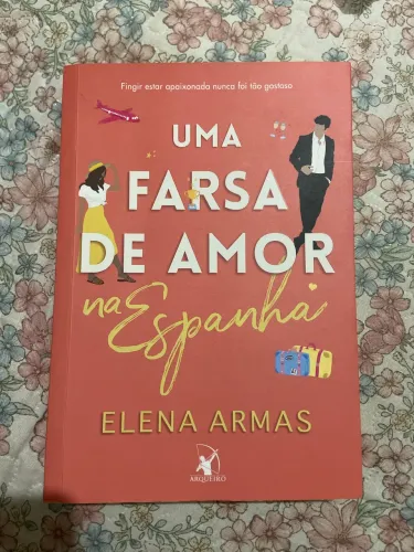 Uma Farsa de Amor na Espanha- Elena Armas| Livro Super Conservado