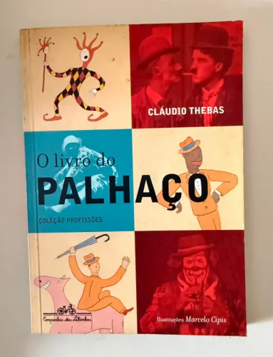 Livro: O livro do palhaço, Cláudio Thebas
