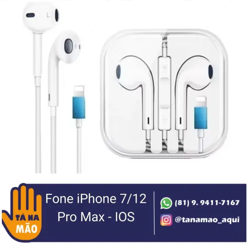 Fone iPhones 7/12, Pro Max - IOS