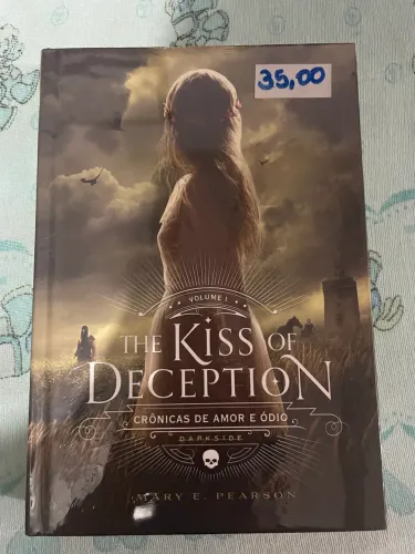 THE KISS OF DECEPTION | MARY E PEARSON
