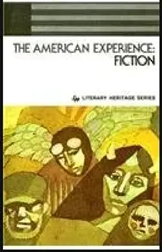 The American Experience: Fiction