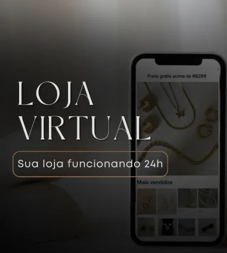 Loja virtual - Sua loja sempre funcionando para vender