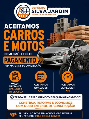 ACEITAMOS CARROS E MOTOS COMO PAGAMENTO EM MATERIAIS DE CONSTRUÇÃO