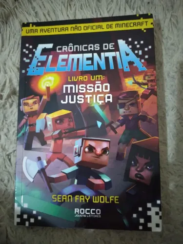 Livro Crônicas de Elementia - Missão Justiça (Minecraft)