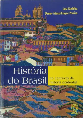 História do Brasil Luiz Koshiba