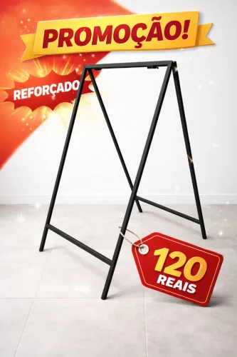 Cavalete de Propaganda Reforçado (Estrutura em Metalon)