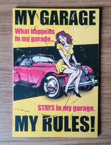 Placa Decorativa Minha Garagem, Minhas Regras!