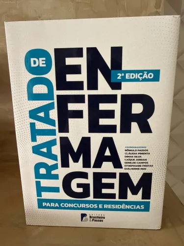 Edição atualizada do Tratado de Enfermagem ( Rômulo Passos )