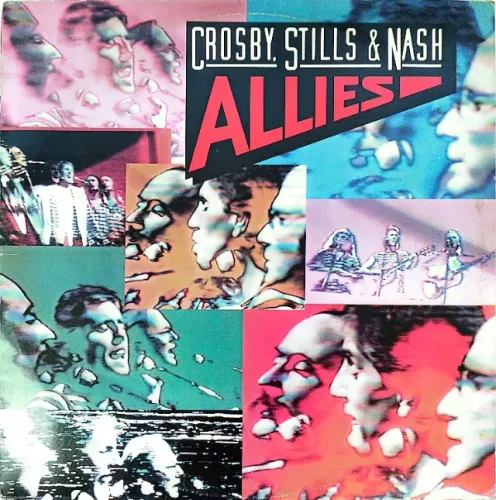 Disco Vinil LP Crosby, Stills & Nash - Allies (1983) Impecável Colecionador NM
