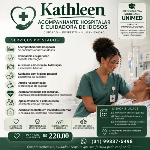 Acompanhante hospitalar e cuidadora de idosos.