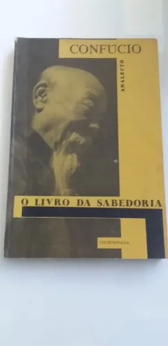 Livro da Sabedoria - Confúcio