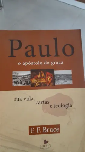 Paulo o apóstolo da graça