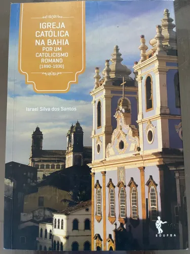 Livro Igreja Católica na Bahia
