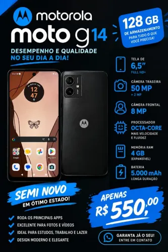 Moto G14 128GB ? R$ 550
