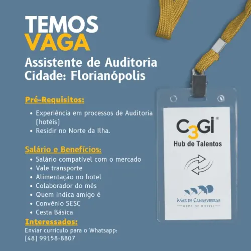 Vaga: Assistente de Auditoria - Bairro: Canasvieiras