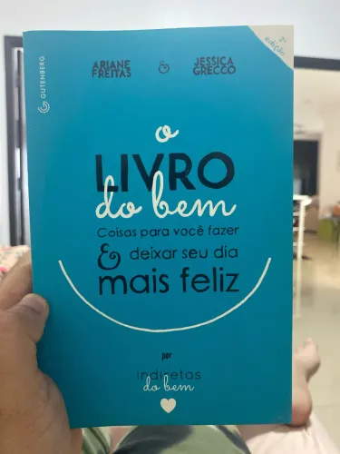 O Livro Do Bem - Ariane Freitas E Jessica Grecco (Editora Gutenberg)