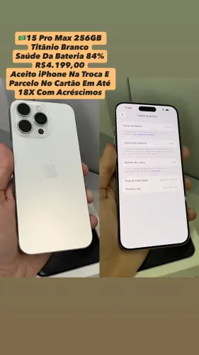 iPhone 15 Pro Max 256GB Titânio Branco - Saúde Da Bateria 84% (Usado)