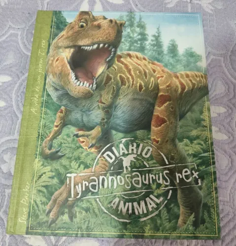 Livro infantil diário animal Tyrannosaurus rex ilustrado capa dura