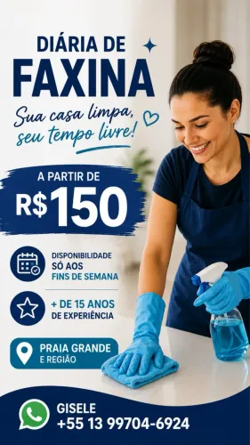 Faço faxina nos fim de semana .