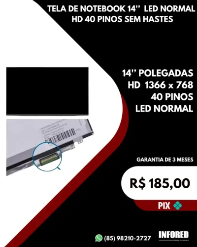 Tela de Notebook 14" LED Normal HD 40 pinos sem hastes 