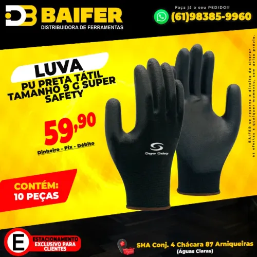 Luva PU Preta Tátil Tamanho 9 G Super Safety Pacote com 10 Peças À vista R$59,90 -Dinheiro