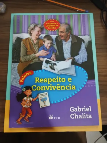 Respeito e Convivência - Gabriel Chalita