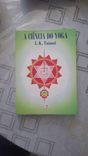 A ciência do Yoga I.K. Taimni livro semi-novo