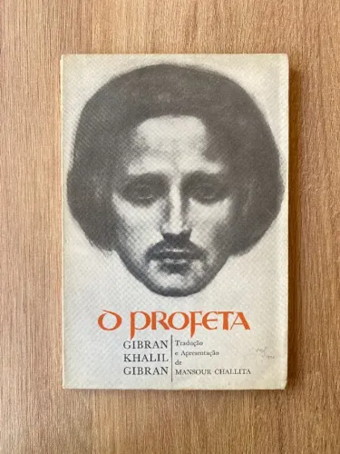 Livro O Profeta (de Gibran Khalil Gibran, tradução e apresentação de Mansour Challita)