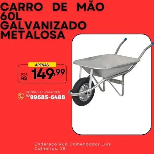 CARRO DE MÃO GALVANIZADO METALOSA 60L