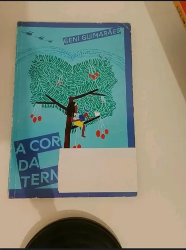 Livro a cor da ternura- coleção looping (Geni Guimarães)