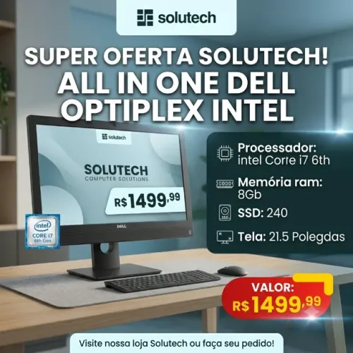 All in One Dell Optiplex Intel Core i7 6th - 8 Gb Memoria ram - SSD 480