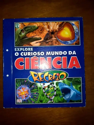 Coleção explore o curioso mundo das ciências - revista recreio 