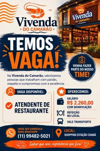 Vagas de emprego na vivenda do camarão do shopping estação Cuiabá.