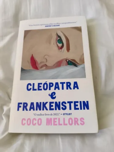 Cleópatra e Frankenstein