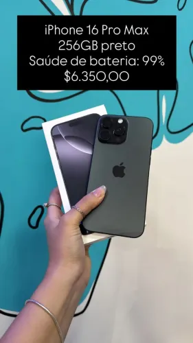 Seminovo: iPhone 16 Pro max 256GB Preto - Bateria 99% | Loja Fisica