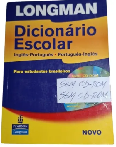 Dicionário Longman Escolar Inglês Português Pearson Sem CD-ROM/ Usado