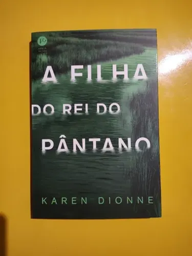 A filha do Rei do Pântano. Produto novo.