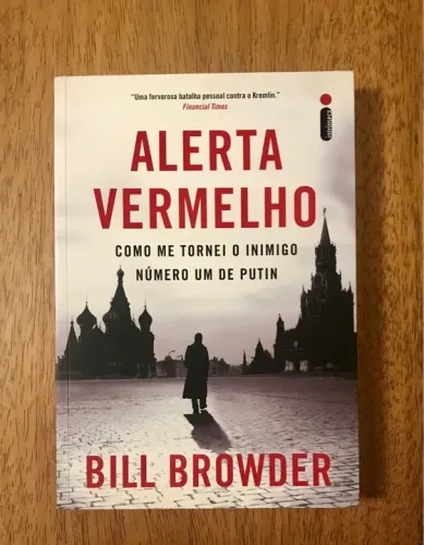 Livro Alerta Vermelho - Como me Tornei o Inimigo Número Um de Putin