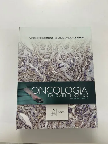 Livro Oncologia em Cães e Gatos - 2ª Edição