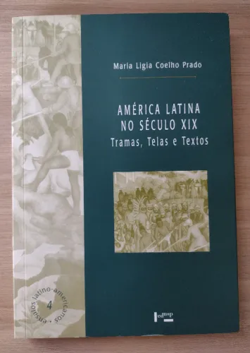 América latina no século XIX, Maria Ligia Coelho Prado. Em ótimas condições