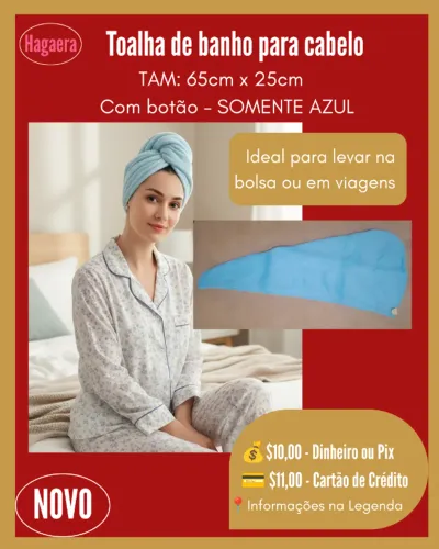 Novos: Toalha de Banho para cabelo - Serve para Adultos ou crianças (ÚLTIMAS)