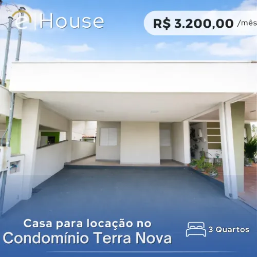 Casa para Aluguel no Condomínio Terra Nova