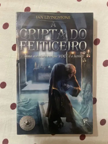 Livro A Cripta do Feiticeiro