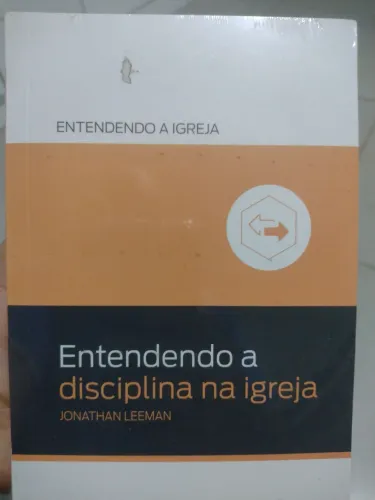 Entendendo a disciplina na igreja 