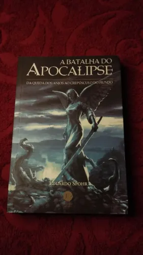 A Batalha do Apocalipse - Eduardo Spohr | Livro